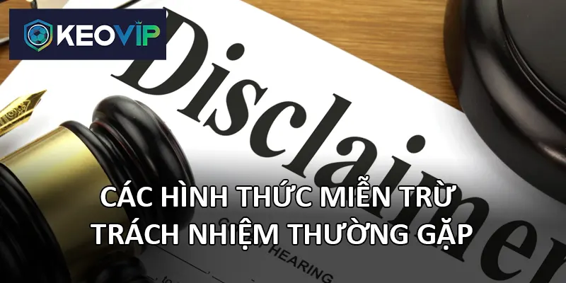 Keovip sử dụng điều khoản miễn trừ để tránh trách nhiệm pháp lý