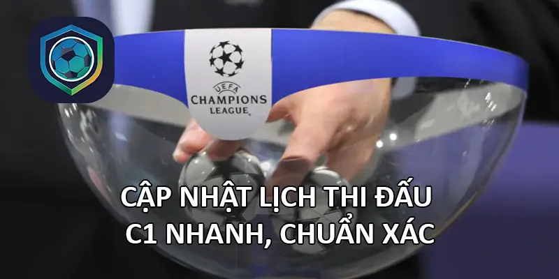 Lịch thi đấu Champions League